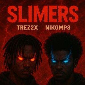 SLIMERS