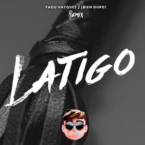 Latigo (Remix)