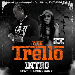 Intro (feat. WGE Trello)