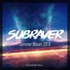 Subraver - Dancing To The Night