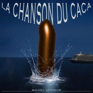 La Chanson du Caca