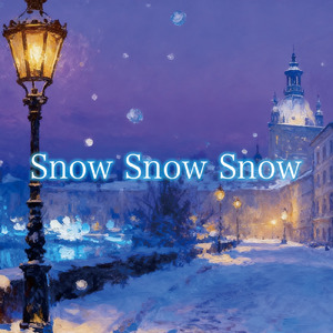 Snow Snow Snow