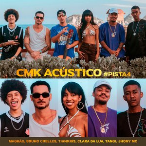 Acústico Cmk #Pista4 - Euforia