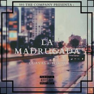 En La Madrugada (feat. Tokio)