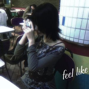 feel like