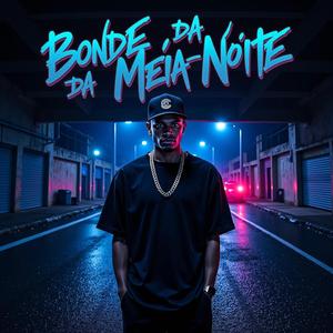 Bonde da Meia-Noite