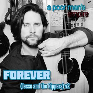 Forever (Jesse and the Rippers) [v2]
