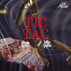 TIC TAC (feat. Emilio Zapata)