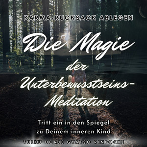 Unterbewusstseinsmeditation