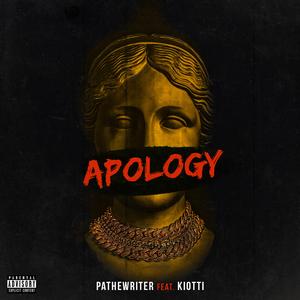 My Apology (feat. Kiotti)