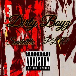 Dirty Boyz