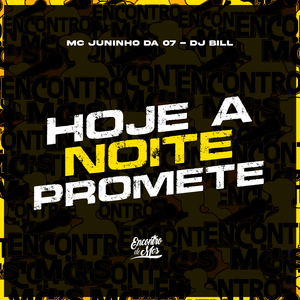 Hoje a Noite Promete
