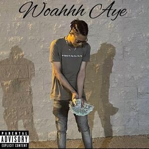 Woahhh Aye