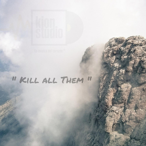 Kill All Them