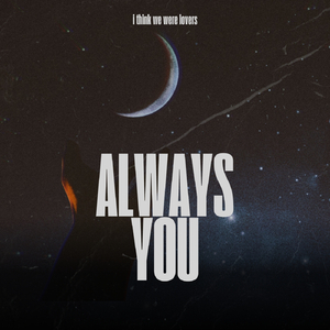 Always You