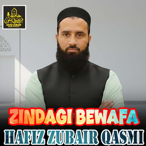 Zindagi Bewafa