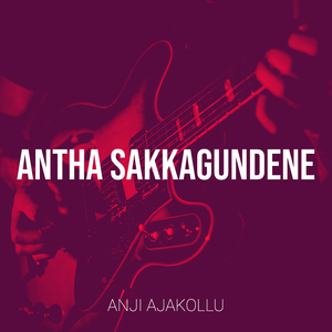 Antha Sakkagundene