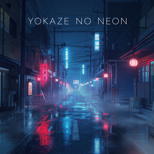 Yokaze No Neon