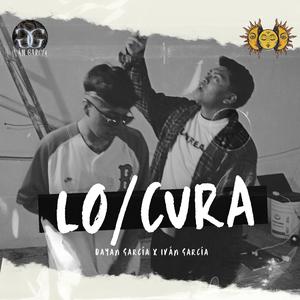 LO/CURA (feat. Dayan García)