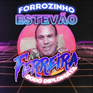 Forrozinho Estevão Ferreira