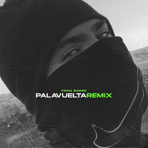Pa La Vuelta (Remix)