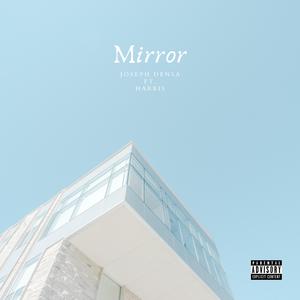 Mirror (feat. Harris)