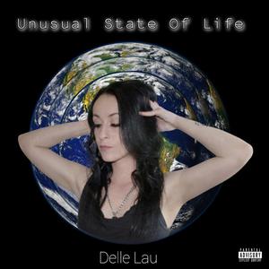 Unusual State Of Life