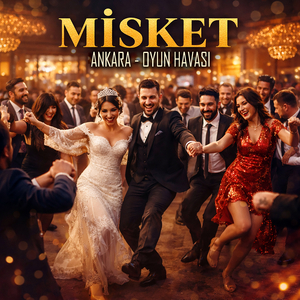 Misket (Ankara Oyun Havası)
