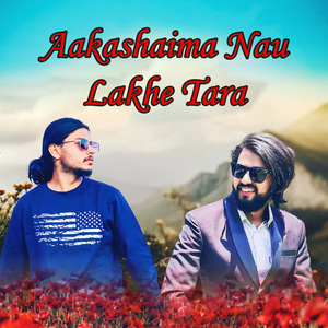Aakashaima Nau Lakhe Tara
