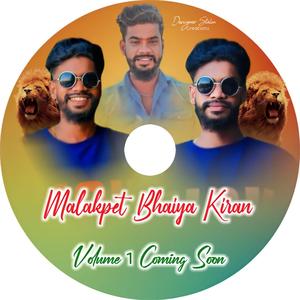 Malakpet bhaiya Kiran song | Mana Telangana folk