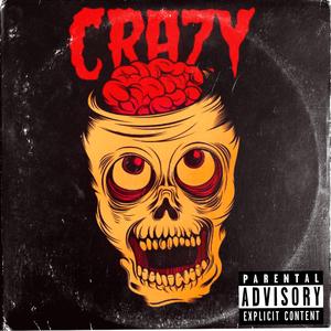 CRAZY (feat. Yanga Dot Kom)