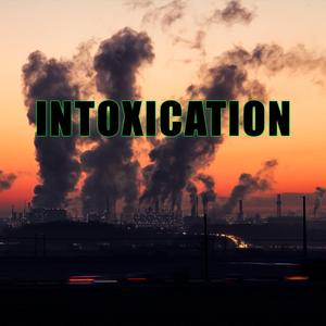 Intoxication