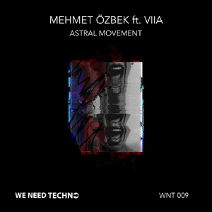 Astral Movement (Original Mix)