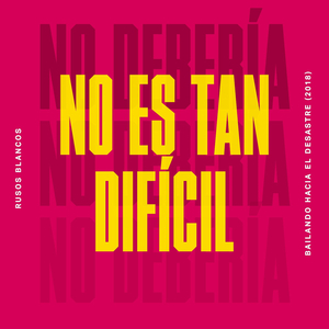 No Es Tan Difícil