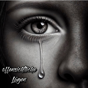 Offensichtliche Lügen