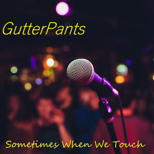 Sometimes When We Touch