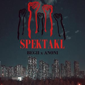 Spektakl (feat. Begii)