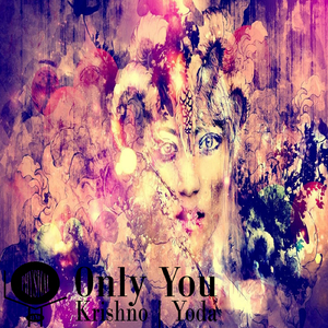 Only You (Original Mix)