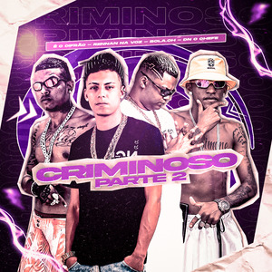 Criminoso, Pt. 2