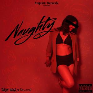 Naughty (from Night Drive)