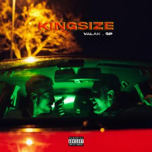 Kingsize (feat. GRXXN PXRPLX & Redwood)