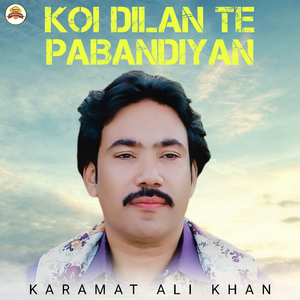 Koi Dilan Te Pabandiyan