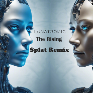 The Rising (Splat Remix)