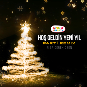 Hoş Geldin Yeni Yıl (Parti Remix)