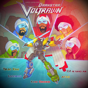 Darkstar: Voltrawn (feat. Timbo King & A-F-R-O)