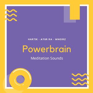 Powerbrain (Meditation sounds)