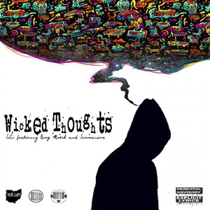 Wicked Thoughts ft. Remy Muzik and Simmanova (produced by CHill)