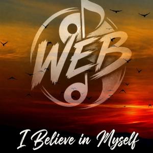 I Believe in Myself
