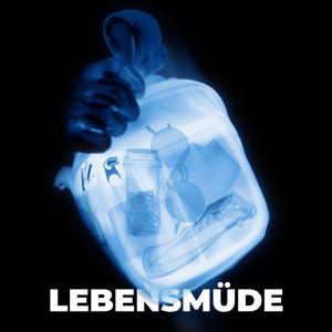 Lebensmüde