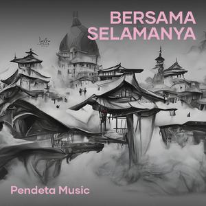 Bersama selamanya